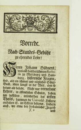 Vorrede. Nach Standes-Gebühr zu ehrender Leser