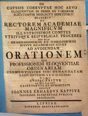 De Cavssis Corrvptae Hoc Aevo Eloqventiae In Primis Ex Variarvm Scientiarvm Neglectv Repetitis