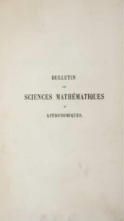4: Bulletin des sciences mathématiques et astronomiques
