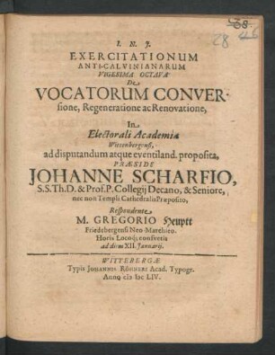 Exercitationum Anti-Calvinianarum Vigesima Octava De Vocatorum Conversione, Regeneratione ac Renovatione