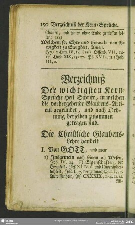 Verzeichniß Der wichtigsten Kern-Sprüche Heil. Schrift, in welchen die vorhergehende Glaubens-Articul gegründet, und nach Ordnung derselben zusammen getragen sind