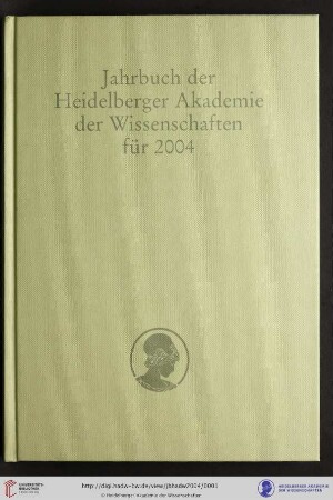 Jahrbuch ... / Heidelberger Akademie der Wissenschaften: Jahrbuch 2004