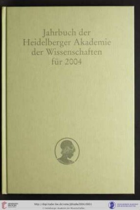Jahrbuch ... / Heidelberger Akademie der Wissenschaften: Jahrbuch 2004