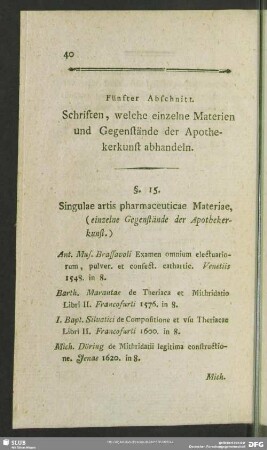 Fünfter Abschnitt. Schriften, welche einzelne Materien und Gegenstände der Apothekerkunst abhandeln