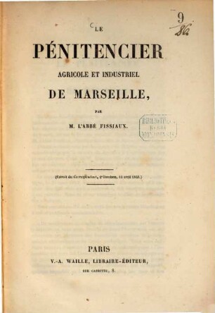 Le pénitencier agricole et industriel de Marseille, [1]