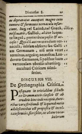 Discursus VIII. De Orthographia Critica. - Discursus XIIII. De triplici Accuratiorum Philologorum distinctione [...]