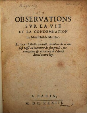 Observations sur la vie et la condemnation ... du Marechal de Marillac