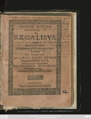 Collegii Feudalis Disputatio V. De Regalibus