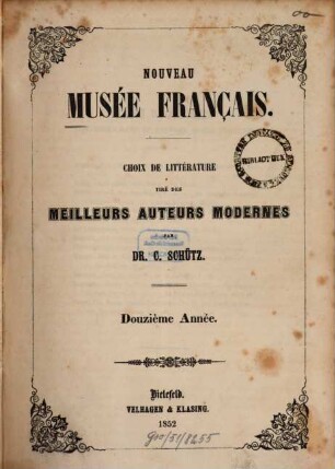 Nouveau musée français : choix de littérature tiré des meilleurs auteurs modernes, 12. 1852