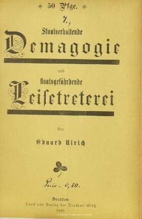 Staatserhaltende Demagogie und staatsgefährdende Leisetreterei