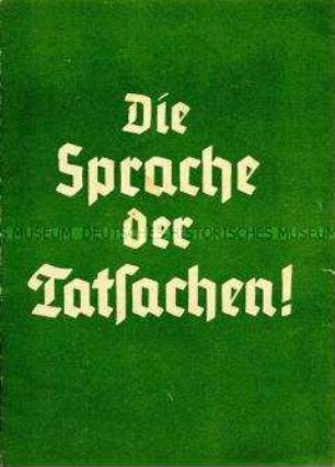 Propagandabroschüre der NSDAP über die sozialen Leistungen seit der Machtübernahme anlässlich der "Wahl" im März 1936