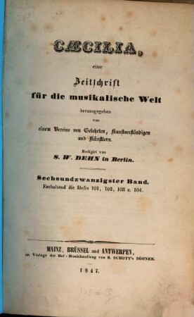 Caecilia  : eine Zeitschrift für die musikalische Welt. 26 = H. 101 - 104. 1847