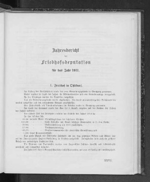 Jahresbericht der Friedhofsdeputation für das Jahr 1911.