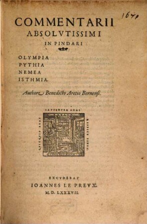 Commentarii absolutissimi in Pindari Olympia, Pythia, Nemea, Isthmia