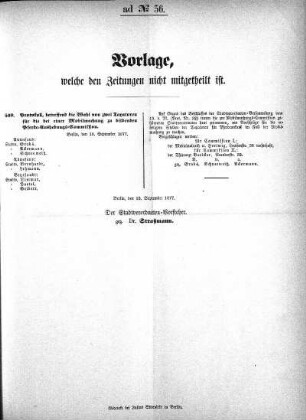 Vorlagen, welche den Zeitungen nicht mitgetheilt sind