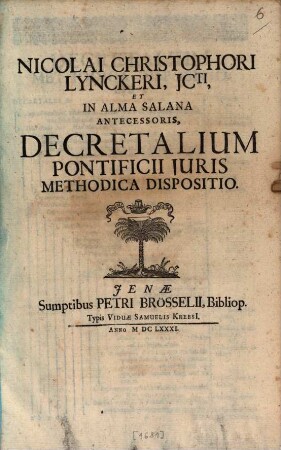 Nicolai Christophori Lynckeri decretalium pontificii iuris methodica dispositio