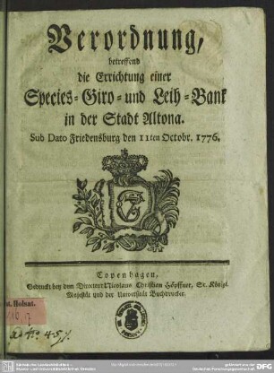 Verordnung, betreffend die Errichtung einer Species- Giro- und Leih-Bank in der Stadt Altona