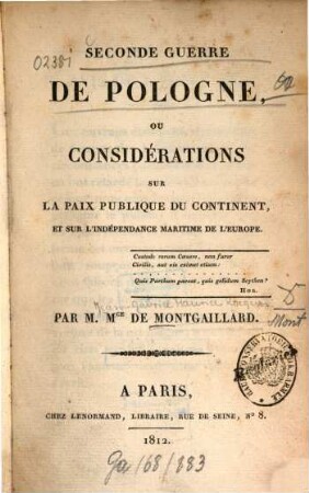 Seconde guerre de Pologne : ou considérations sur la paix publique au continent, et sur l'indépendance maritime de l'Europe