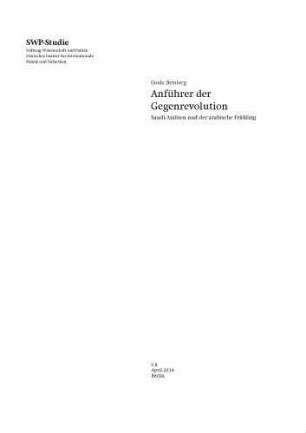 Anführer der Gegenrevolution : Saudi-Arabien und der arabische Frühling