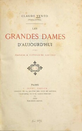 Les Grandes Dames d'aujourd'hui : Illustrations de Saint-Elme Gautier