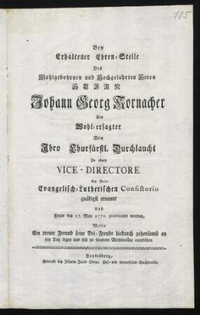 Bey Erhaltener Ehren-Stelle Des Johann Georg Kornacher Wolte ein treuer Freund seine Bei-Freude an den Tag legen : [Glückwunsch-Gedicht]