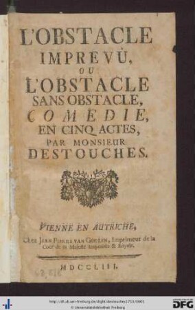 L' Obstacle Imprevû, Ou L'Obstacle Sans Obstacle : Comedie, En Cinq Actes
