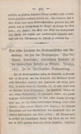 484-532 [Rezension] Des ersten Zeitalters der Kirchengeschichte erste Abtheilung: die Zeit der Verfolgungen