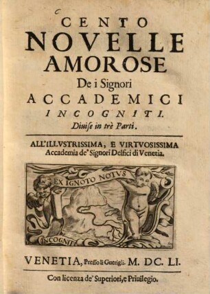 Cento Novelle amorose de i Signori accademici incogniti : Divise in 3 parti