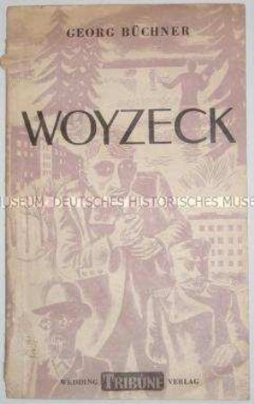 Woyzeck von Georg Büchner
