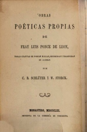 Sämmtliche Originalgedichte des Luis Ponce de Leon = Obras poeticas propias