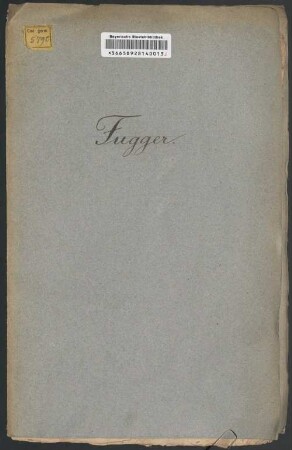 Geschichte des Hauses Fugger - BSB Cgm 5790