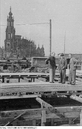 Dresden, Georgij-Dimitroff-Brücke, im Bau, Oberbürgermeister Walter Weidauer, 1949