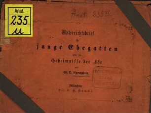 Unterrichtsbrief für junge Ehegatten über die Geheimnisse der Ehe