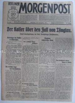 Tageszeitung "Berliner Morgenpost" mit der Erklärung von Kaiser Wilhelm II. zum Verlust der Kolonie Tsingtau