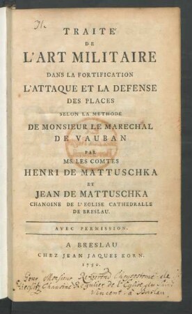 Traité De L'Art Militaire Dans La Fortification L'Attaque Et La Defense Des Places Selon La Methode De Monsieur Le Marechal De Vauban