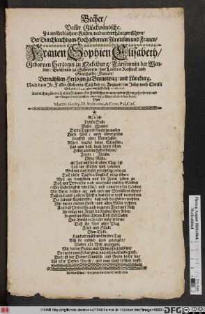 Becher/ Voller Glückwündsche : Zu unsterblichem Ruhm/ und unterthänigen Ehren/ der ... Frauen Sophien Elisabeth/ Gebornen Herzogin zu Mekelburg ... Vermählten Herzogin zu Brunswieg/ und Lüneburg. Nach dem Ih. F. Gn. Geburts-Tag ... 1648. abermahl frölich celebriret