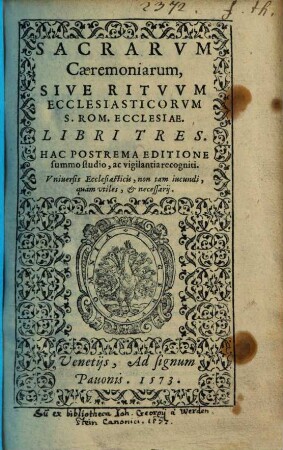 Sacrae ceremoniae : sive rituum ecclesiastorum ; libri tres