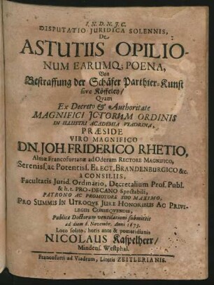 Disputatio Iuridica Solennis, De Astutiis Opilionum Earumq[ue] Poena