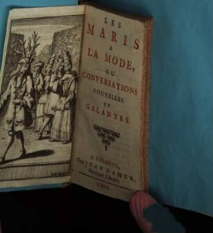 Les maris à la mode, ou conversations nouvelles et galantes