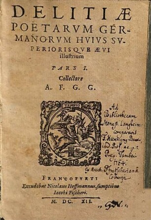 Delitiae Poetarum Germanorum Huius Superiorisque Aevi illustrium, 1