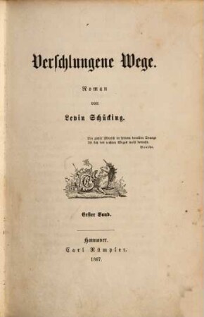 Verschlungene Wege : Roman, 1. Band