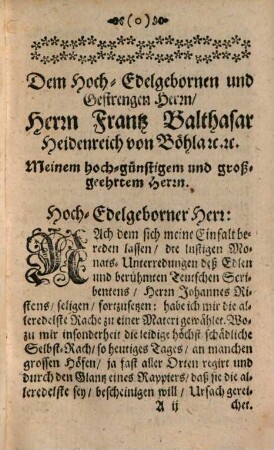 Die aller-Edelste Rache Der aller-Edelsten Gemüther : Vermittels eines anmuthigen und erbaulichen Gesprächs, Welches ist, dieser Art, die Siebende, Und zwar eine Heumonats-Unterredung. Zur Nachfolge der vorher gehenden, und vom Herrn Johannes Rist Seel. angefangenen Monat-Gesprächen
