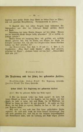 Siebente Einheit. Die Regierung und der Sturz des gebannten Kaisers