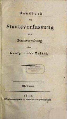 Handbuch der Staatsverfassung und Staatsverwaltung des Königreichs Baiern, 3