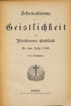 Schematismus der Diözese Eichstätt. 1896