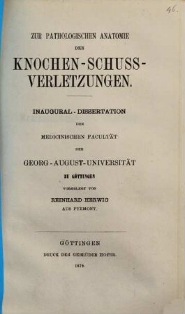 Zur pathologischen Anatomie de Knochen-Schuss-Verletzungen