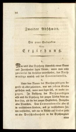 Zweiter Abschnitt. Ein paar Gedanken über Erziehung
