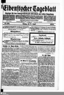 Eibenstocker Tageblatt : Anzeiger für den Amtsgerichtsbezirk Eibenstock und dessen Umgebung, umfassend die Ortschaften Eibenstock, Blauenthal, Carlsfeld, Hundshübel, Neuheide, Oberstützengrün, Schönheide, Schönheiderhammer, Sosa, Unterstützengrün, Wildenthal, Wilzschhaus, Wolfsgrün usw