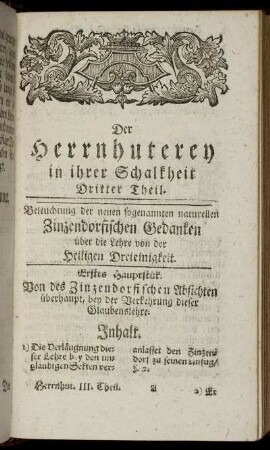 Erstes Hauptstück. Von des Zinzendorfischen Absichten überhaupt, bey der Verkehrung dieser Glaubenslehre.