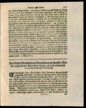 Fürstlicher Gesandten zu Regenspurg an Kayserl. Majest. abgelassenes Schreiben, wegen neuerlich Churfürstl. Praecedentz Ordnungs-Einführung